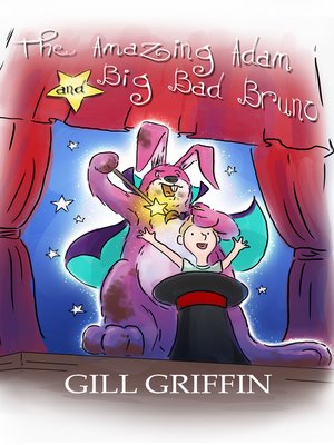 cover image of The Amazing Adam and Big Bad Bruno